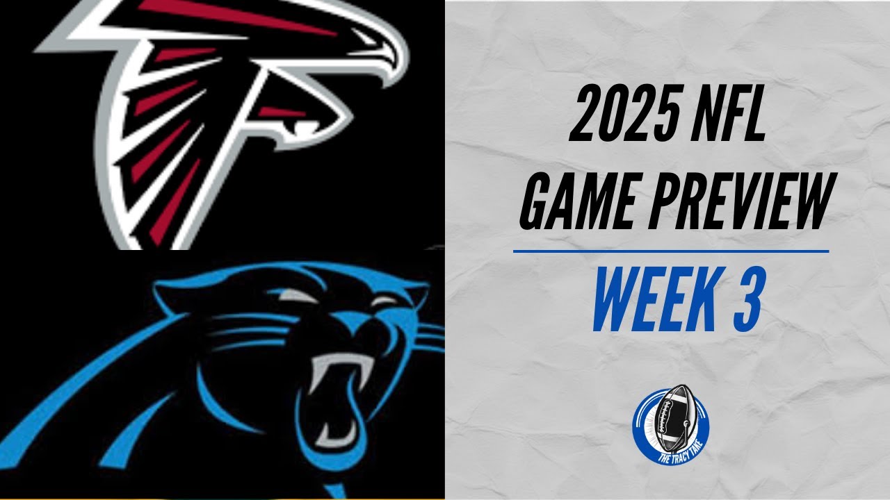 Atlanta Falcons vs Carolina Panthers | Week 3 Game Preview