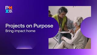 How PMI Helps Nonprofits Create Greater Impact | Projects on Purpose