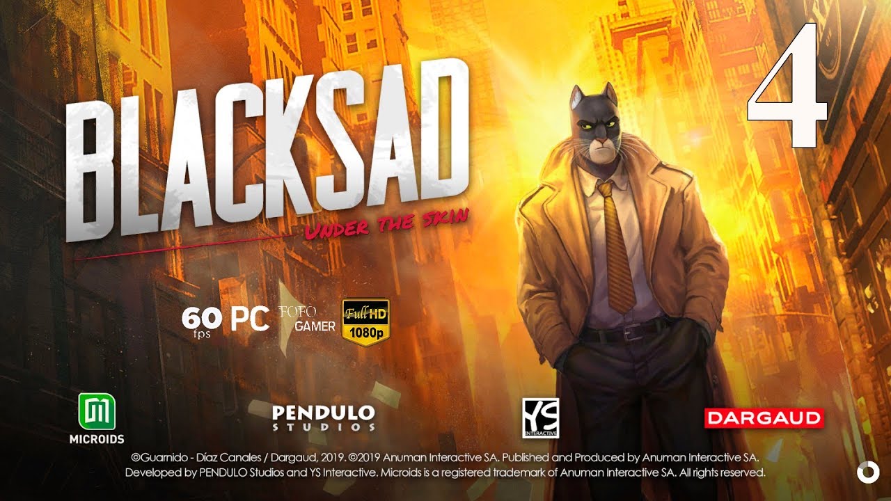 Blacksad Under The Skin PC ULTRA 1080p60 Espa ol Cp 4 Todo Queda En Familia YouTube