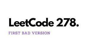First Bad Version - LeetCode 278 - JavaScript