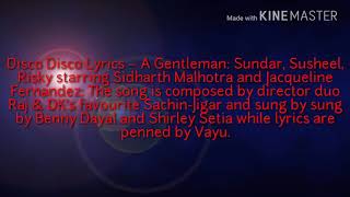 Disco Disco lyrics from a gentleman