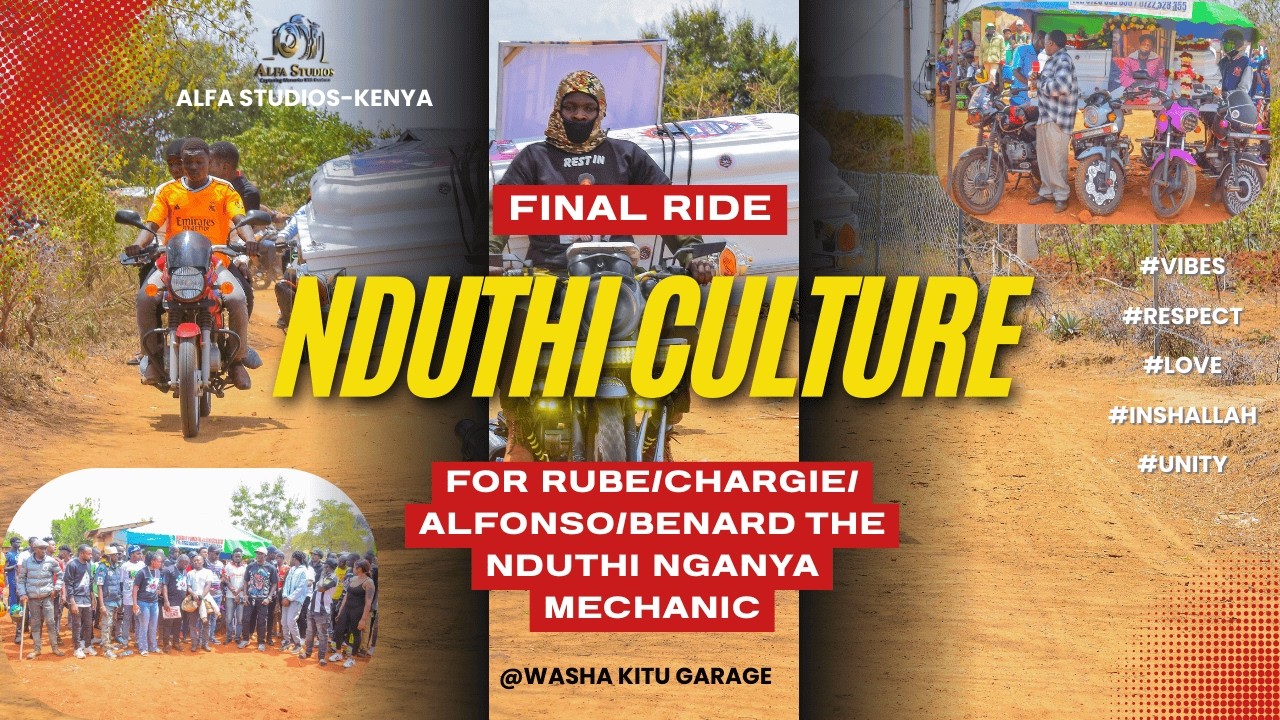 FINAL RIDE FOR RUBE CHARGIE-NDUTHI MANYANGA MECHANIC