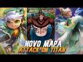 NOVO MAPA COLLAB ATTACK ON TITAN E NOVAS SKINS LUBAN E MILADY | HONOR OF KINGS