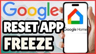 How to Reset Frozen Google Home – Quick Reset Guide 2025 screenshot 5
