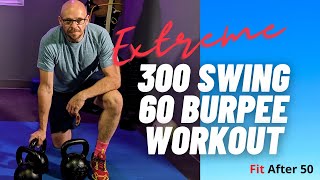 Kettlebell Swing and Burpee Workout\\300 and 60\\Follow Along!