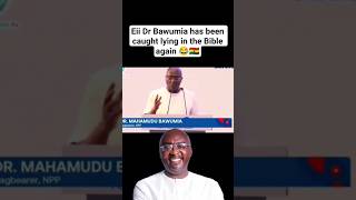Download Lagu Eii Dr Bawumia has been caught lying in the Bible again MP3