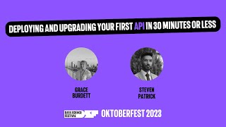 Deploying and upgrading your first API in 30 minutes or less