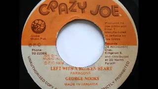 GEORGE NOOKS + THE PROFESSIONALS - Left with a broken heart + heart breaker (1978 Crazy Joe)