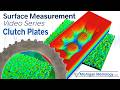 Surface Texture Measurement - Clutch Plates (Michigan Metrology)