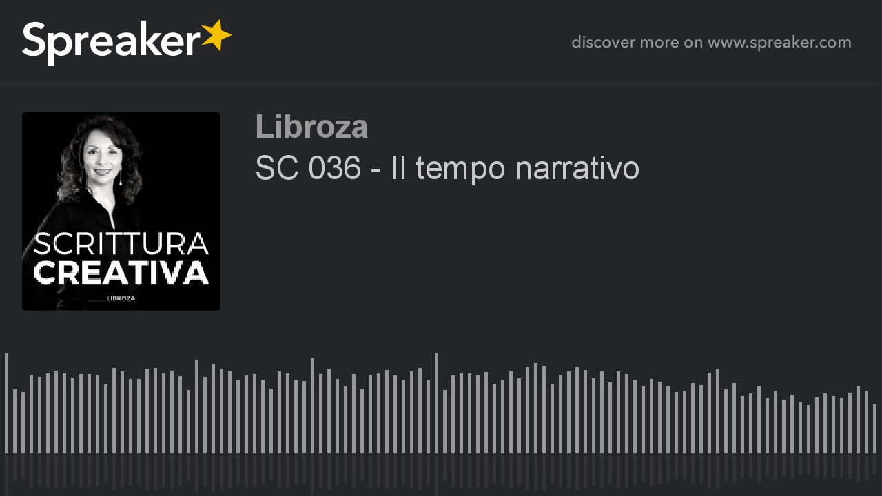 SC 036 - Il tempo narrativo