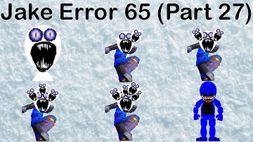 Jake Error 65 (Part 27)