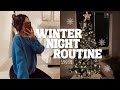 Winter Night Routine 2021 | festive, meal prep, & realistic routine