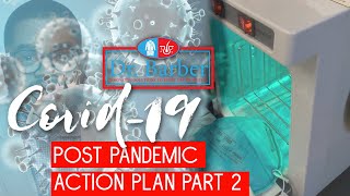 Covid_19 Post Pandemic Action Plan Part 2 (Protocols & Procedures)