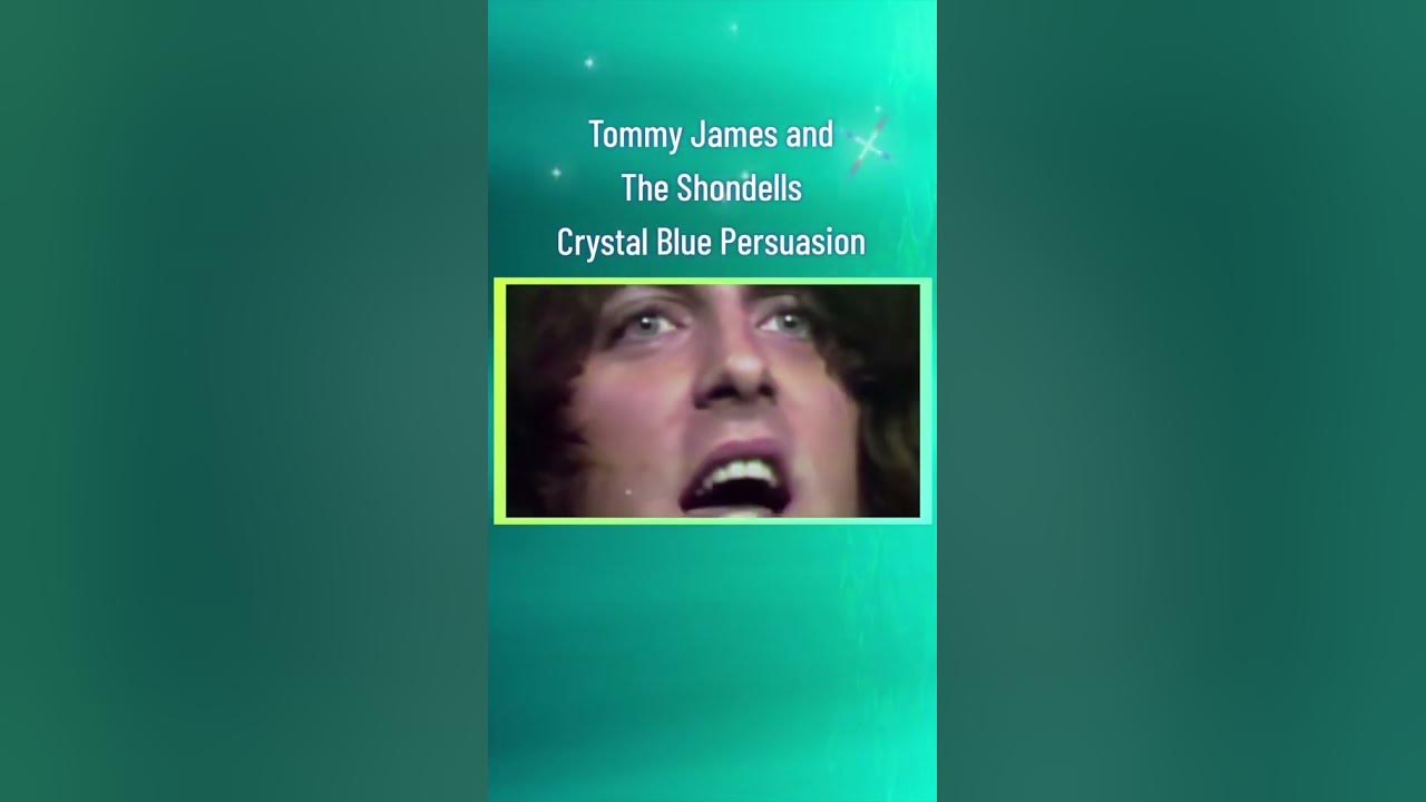Tommy James and the Shondells - Crystal Blue Persuasion #shorts #music #80smusic #live Tommy James and the Shondells - Crystal Blue Persuasion #shorts #music #80smusic #live