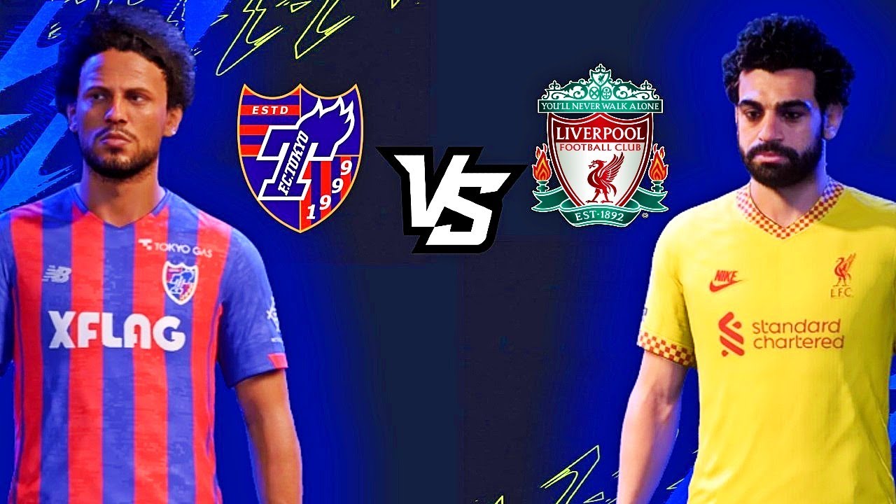 Fc Tokyo V Liverpool Friendly Fifa 22 Youtube