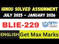 BLIE 229 solved assignment 2026 ll English Medium ll JUL25-JAN26