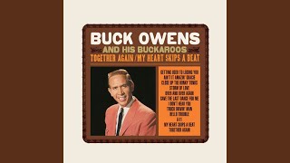 Vignette de la vidéo "Buck Owens - My Heart Skips a Beat"