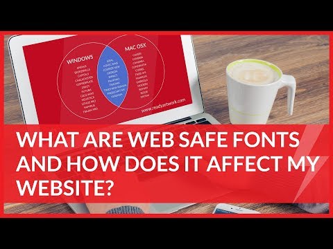 What Are Web Safe Fonts and How Does it Affect Your Website?