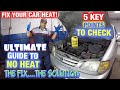 Heat dont work, 5 key points to check on any car