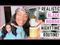 REALISTIC Nighttime Routine for Black Women|Oily Skin| So Supple Organics Black Skin Care