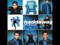 Haddaway - Let&#39;s Do It Now - Don&#39;t Cut the Line