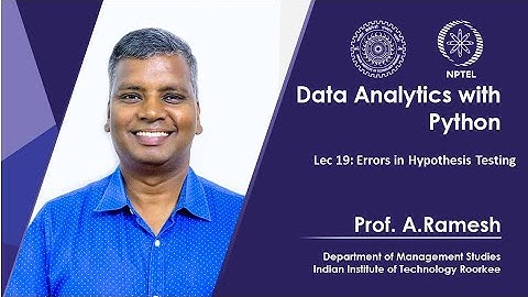 Lec 19, Errors in Hypothesis Testing