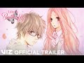 Official Manga Trailer | Like a Butterfly | VIZ