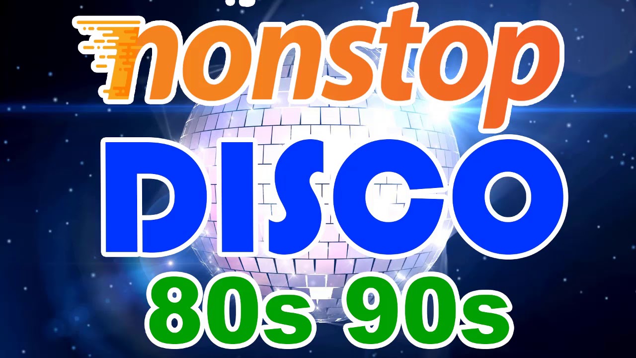 Disco Music Best of 80s 90s Dance Hit - Nonstop 80s 90s Greatest Hits ...