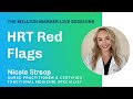 HRT Red Flags with Nicole Stroop | The Million Marker Live Sessions