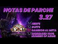 📜 Poe 1 - 3.27 Repasando Las Patch Notes 📜