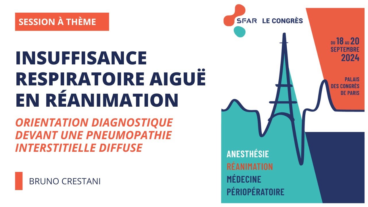 Insuffisance respiratoire aiguë en réanimation - Orientation diagnostique devant une...