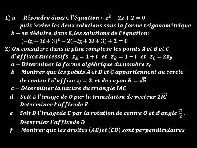 Les nombres complexes : exercice d'application