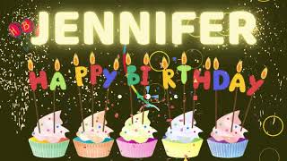 Download Lagu JENNIFER Happy Birthday song | Happy Birthday Jennifer | Happy Birthday to You
