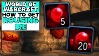 WORLD OF WARCRAFT DRAGONFLIGHT How To Get ROUSING IRE
