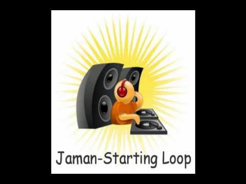 Jaman - Starting Loop (Drum n' Bass)