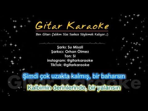 Su Misali - Gitar Karaoke (#5 Ton)