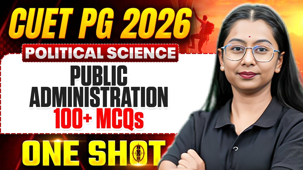 CUET PG Political Science Preparation 2026 | CUET PG 2026 Political ...