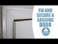 Secure and Repair a Sagging Door