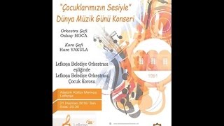 Çocuklarda Umut Var - Lefkoşa Belediye Orkestrası Çocuk Korosu