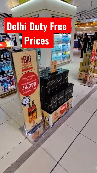 Delhi Duty Free 2023 Liquor Prices: Tips Tricks For Tourist 45% OFF