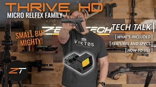 Tech Talk Zerotech Thrive Hd Micro Reflex Specs And Features
