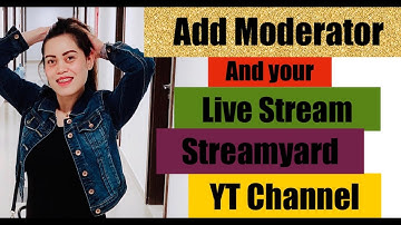 How to ADD MODERATOR in your Live stream/Streamyard