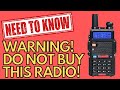 Do NOT Buy a Baofeng UV-5R Radio!!!