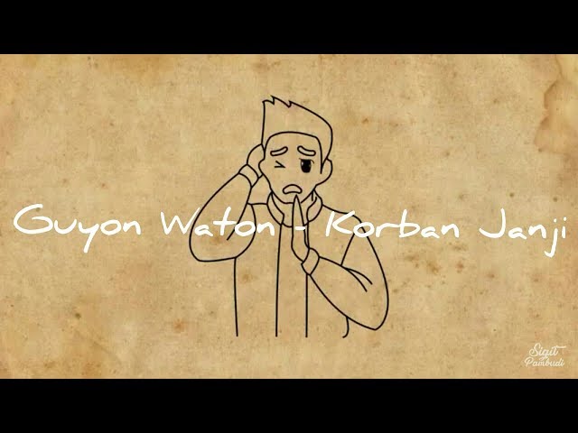 GUYON WATON - KORBAN JANJI (Lyric Lagu Music Video) class=