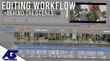 My Editing Workflow/Behind the Scenes