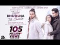 Tujhe bhoolna toh chaaha  rochak k ft jubin n  manoj m  abhishek samreen  ashish p  bhushan k