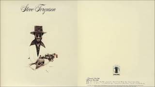 Steve Ferguson - Steve Ferguson [Full Album] (1973)