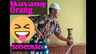 Viral!!!!!!! WAYANG ORANG KOCAK!!