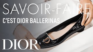 The Savoir Faire Behind the 'C'est Dior' ballerinas