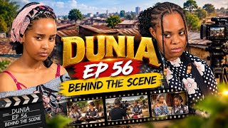 DUNIA EP 56.BEHIND THE SCENE